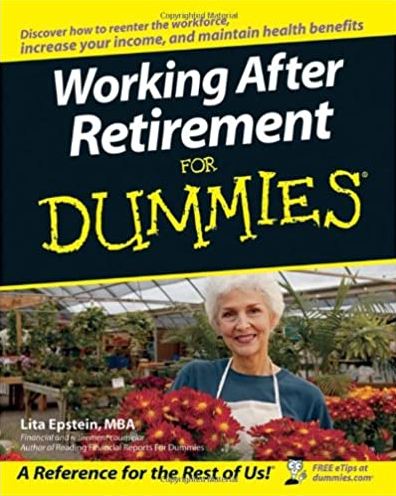 Working After Retirement For Dummies by Lita Epstein