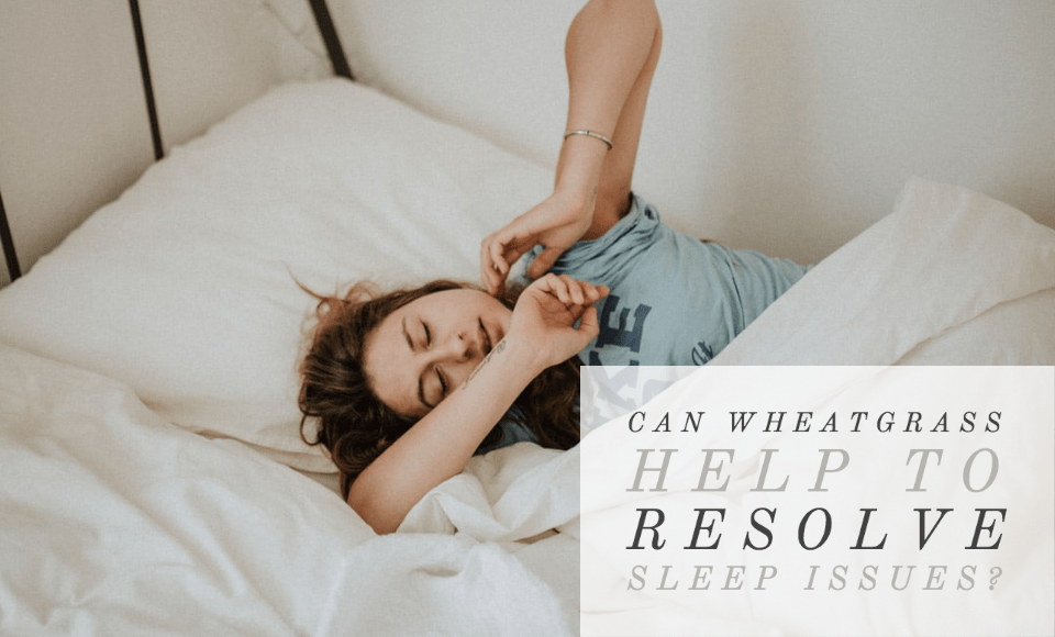 Can-wheatgrass-help-to-resolve-sleep-issues