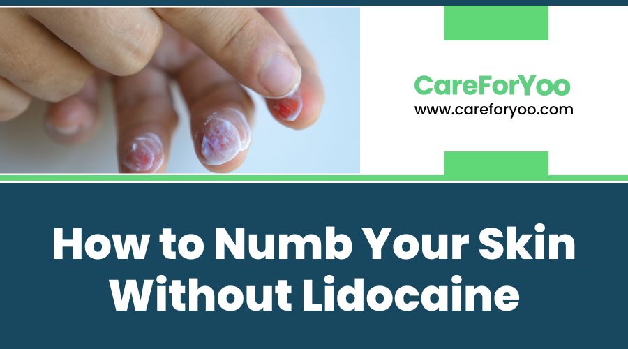 How to Numb Your Skin Without Lidocaine