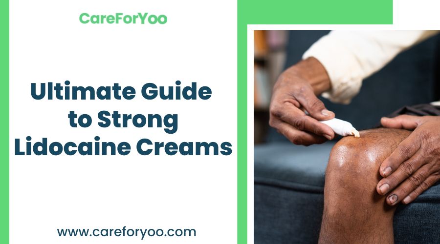 Ultimate Guide to Strong Lidocaine Creams