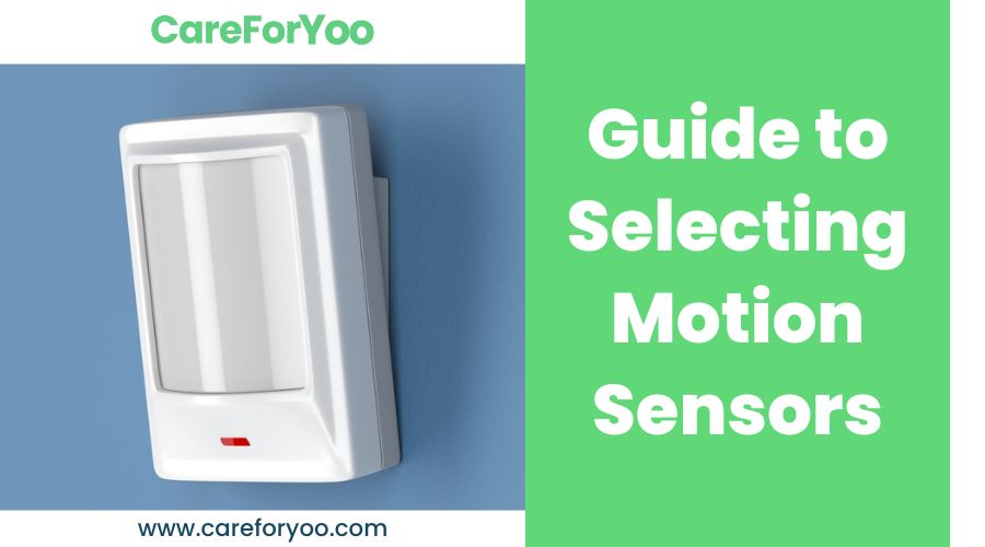 Guide to Selecting Motion Sensors