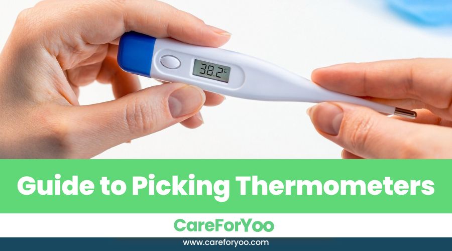 Guide to Picking Thermometers